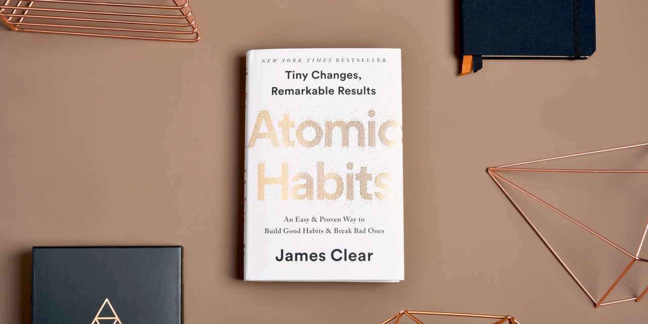 7 Striking Lessons From The Book ‘Atomic Habits’