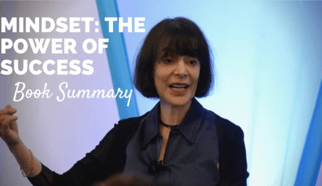 Key Lessons From The Book, Mindset: The New Psychology Of Success